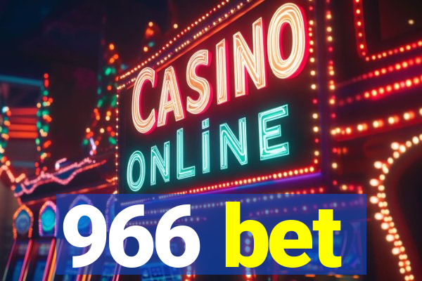 966 bet